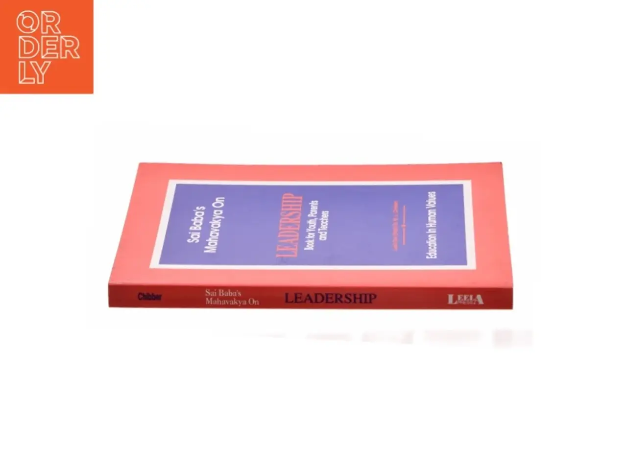 Billede 3 - Sai Baba's Mahavakya on Leadership : Book for Youth, Parents and Teachers af M. L. Chibber (Bog)