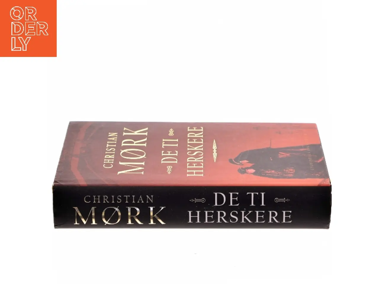 Billede 2 - De ti herskere : roman af Christian Mørk (Bog)
