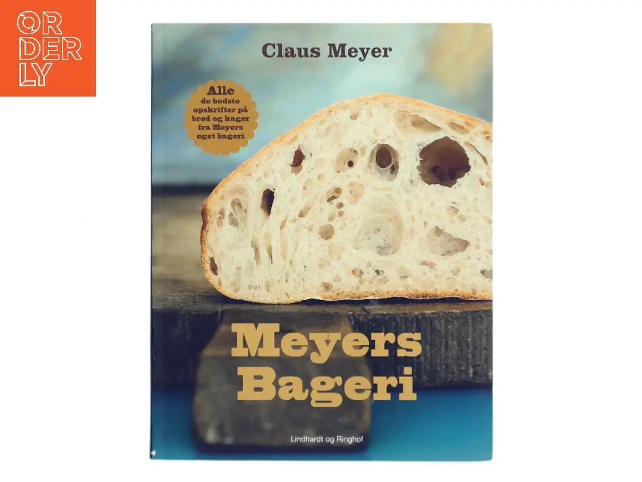 Billede 1 - Meyers bageri af Claus Meyer (Bog)