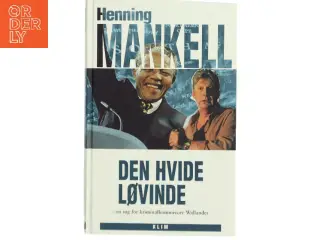 Den hvide løvinde af Henning Mankell (Bog)