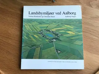Landsbymiljøer ved Aalborg - Aalborg-bogen