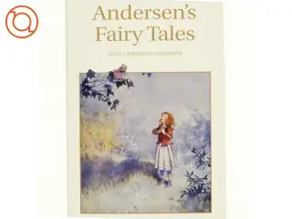 Andersen's fairy tales af H. C. Andersen (f. 1805) (Bog)