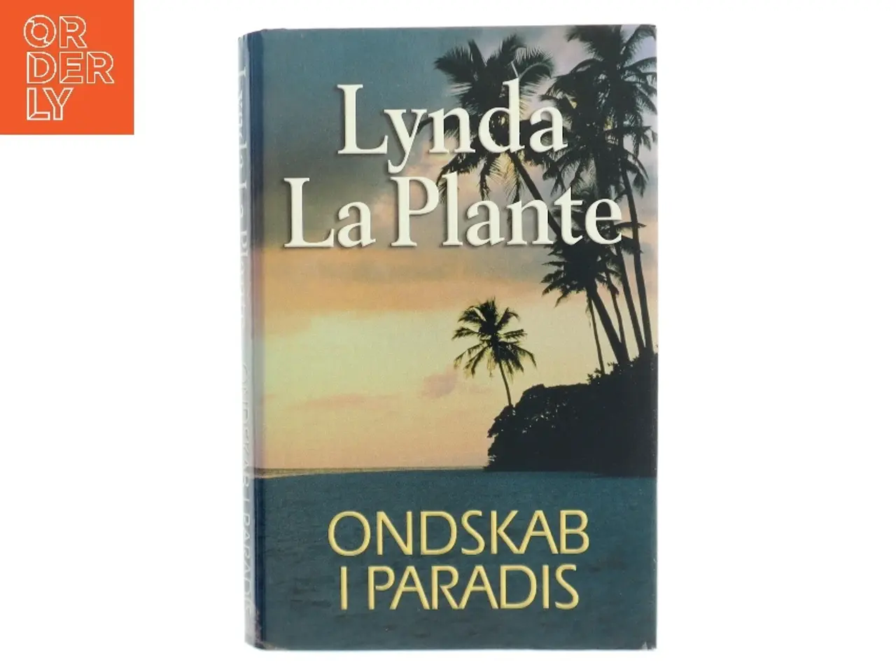 Billede 1 - Ondskab i Paradis af Lynda La Plante (Bog)