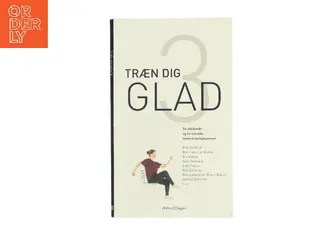 Træn dig glad 3 af Ældre Sagen (Bog)