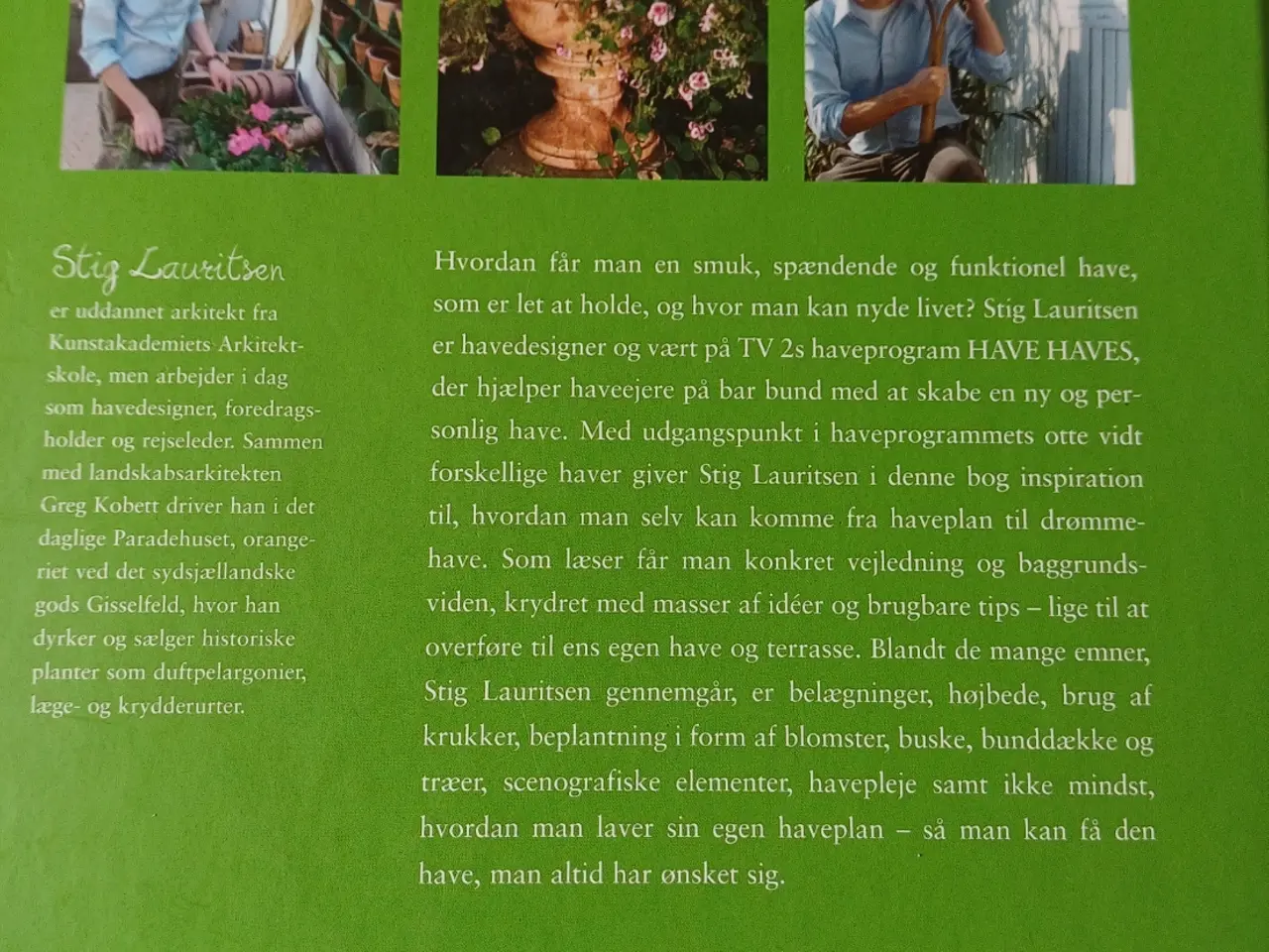 Billede 2 - Have haves – Fra haveplan til drømmehave - Stig L.