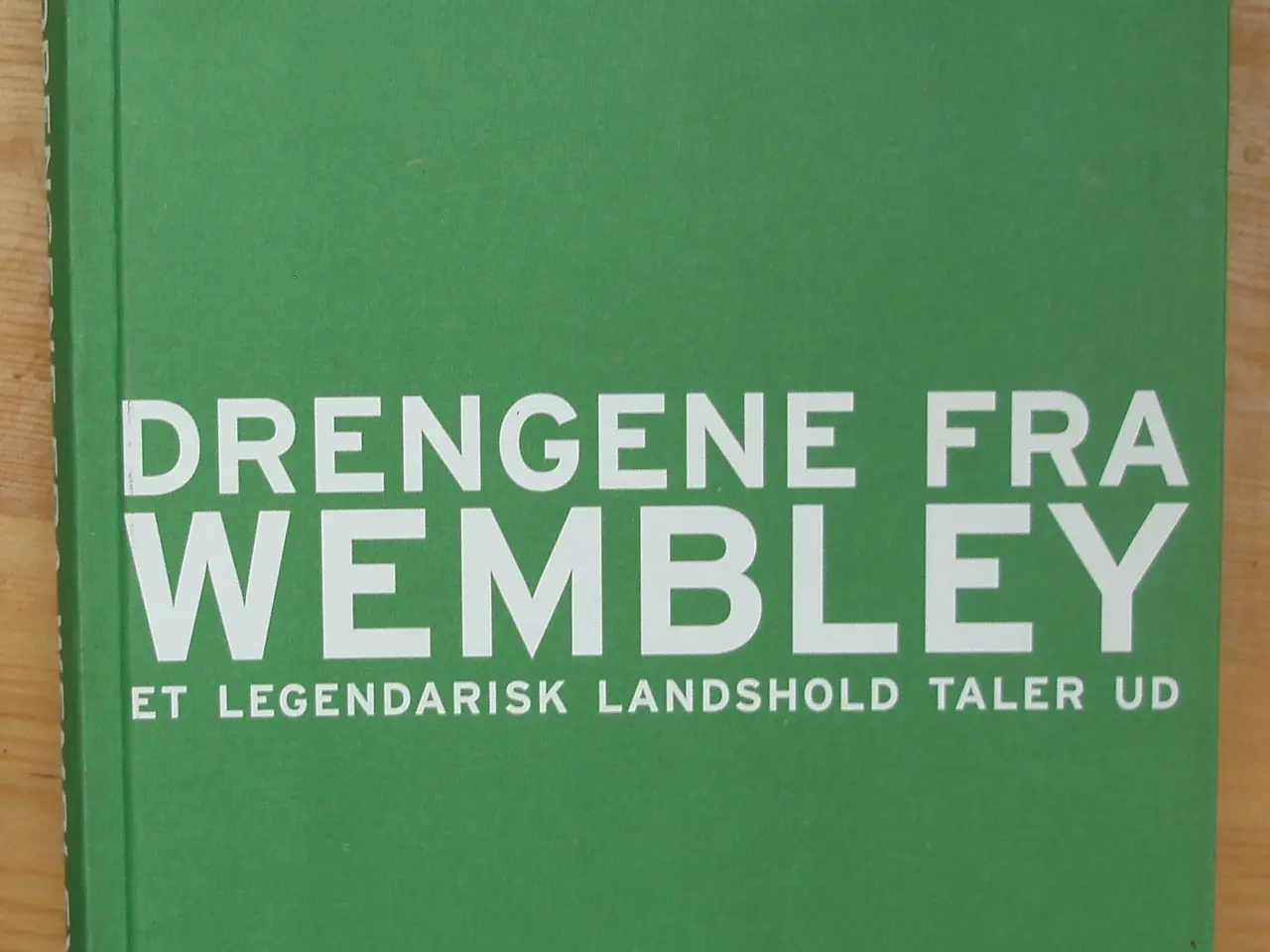 Billede 1 - Drengene fra Wembley, et legendarisk landshold
