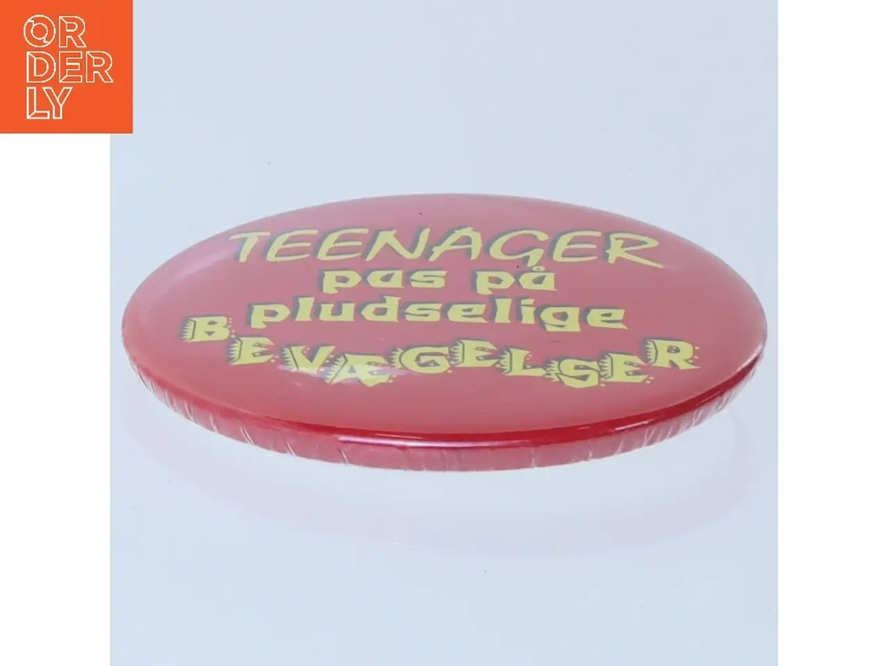Billede 2 - Badge med sjov tekst (str. Ø 5,5 cm)