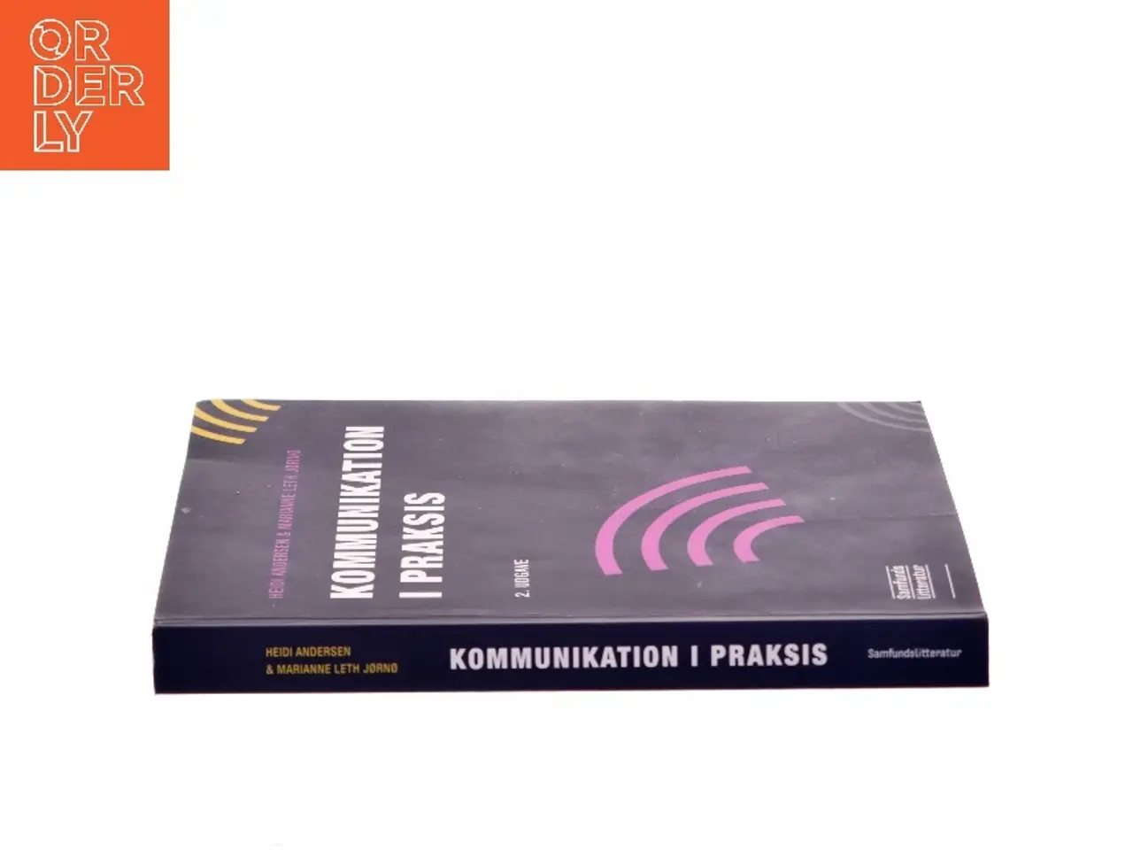 Billede 2 - Kommunikation i praksis af Heidi Andersen (f. 1971-05-10) (Bog)
