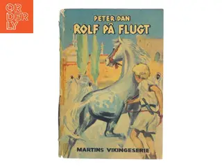 Rolf på flugt af Peter Dan (Bog)