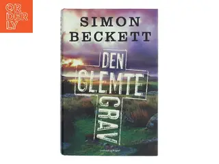 Den glemte grav af Simon Beckett (Bog)