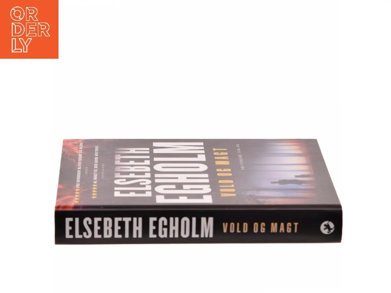 Billede 2 - Vold og magt : roman af Elsebeth Egholm (Bog)