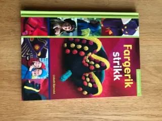 Fargerik strikk  af Lisbeth Bjørndal