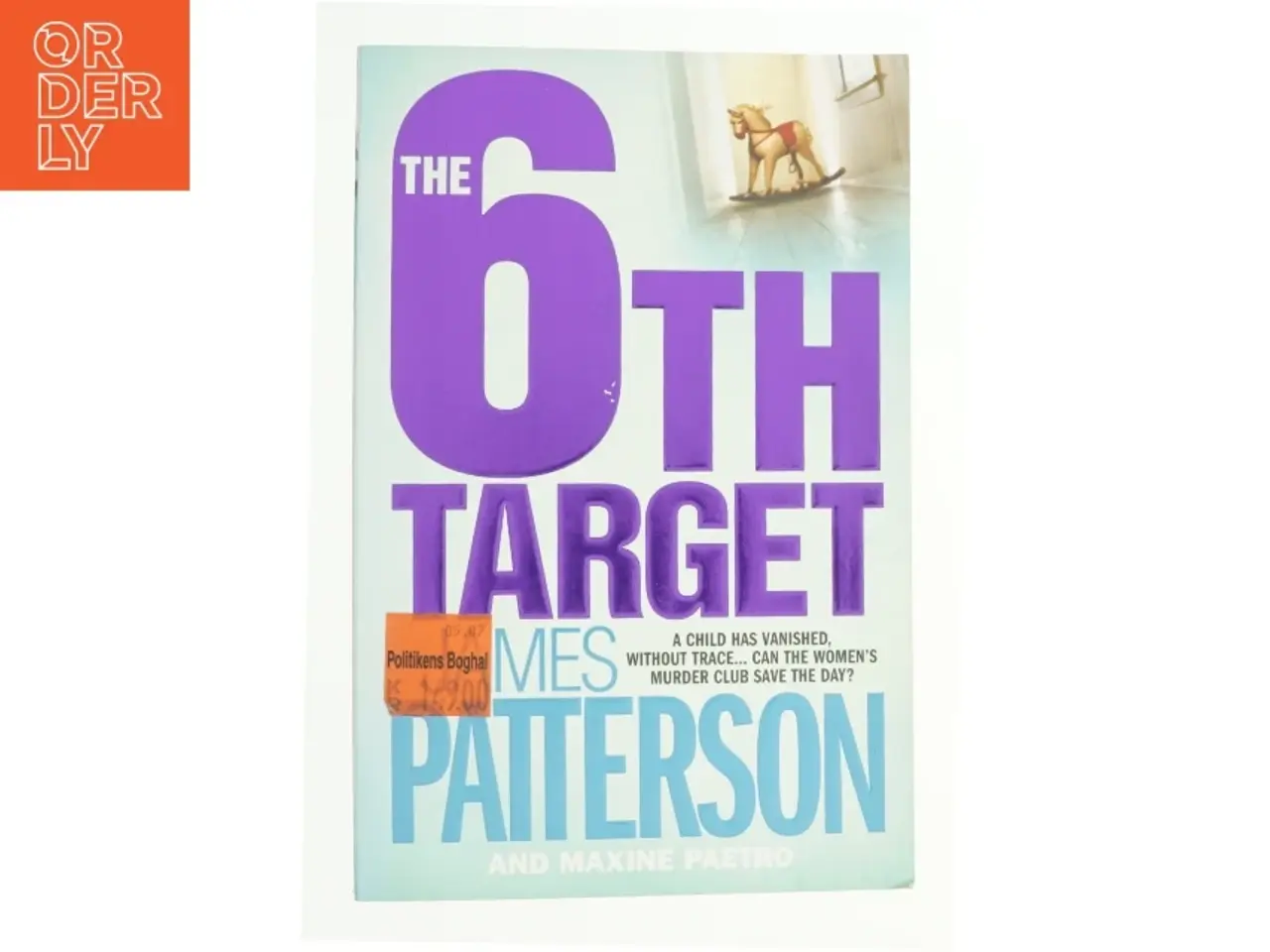 Billede 1 - The 6th Target by James, Paetro, Maxine Patterson af James Patterson (Bog)
