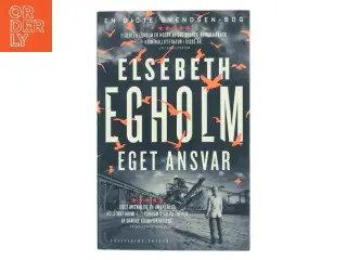 Eget Ansvar af Elsebeth Egholm fra Politikens Forlag