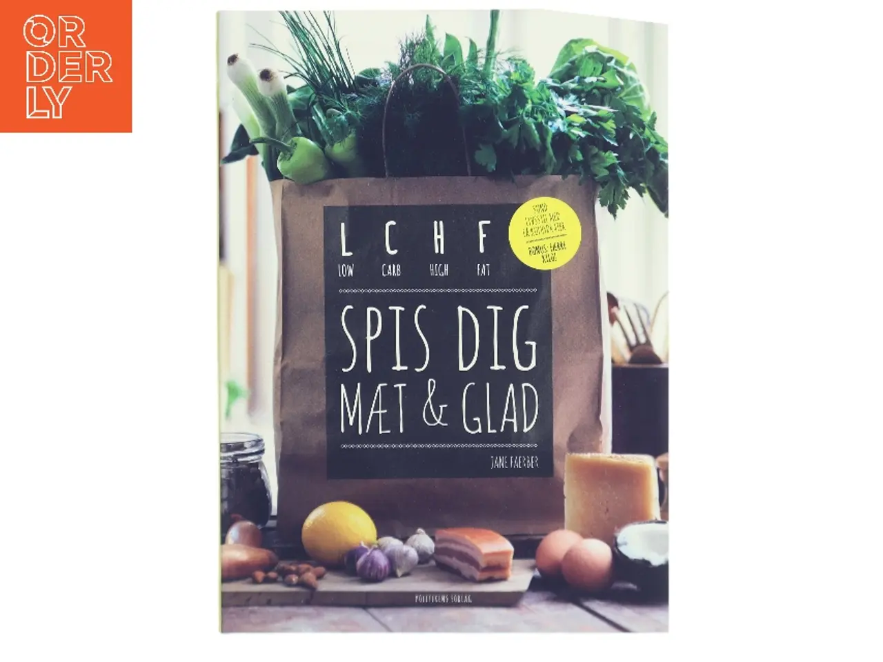 Billede 1 - LCHF - spis dig mæt & glad af Jane Faerber (Bog)
