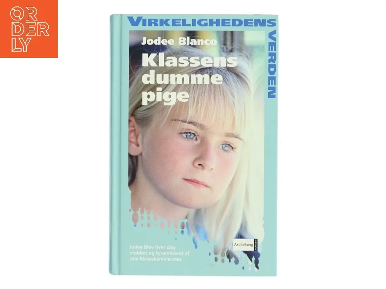 Billede 1 - Klassens dumme pige af Jodee Blanco (Bog)