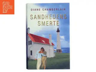 Sandhedens smerte af Diane Chamberlain (Bog)