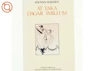 At taka dagar imillum af Johvan Isaksen (bog)