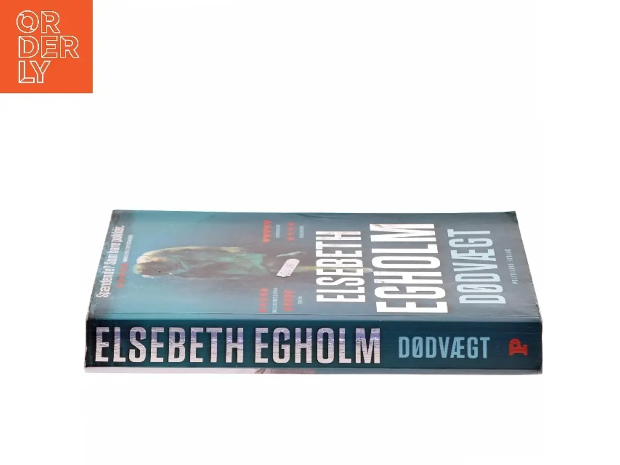 Billede 2 - Dødvægt af Elsebeth Egholm (Bog)