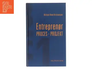 Entreprenør - proces - projekt af Michael René Kristiansson (Bog)