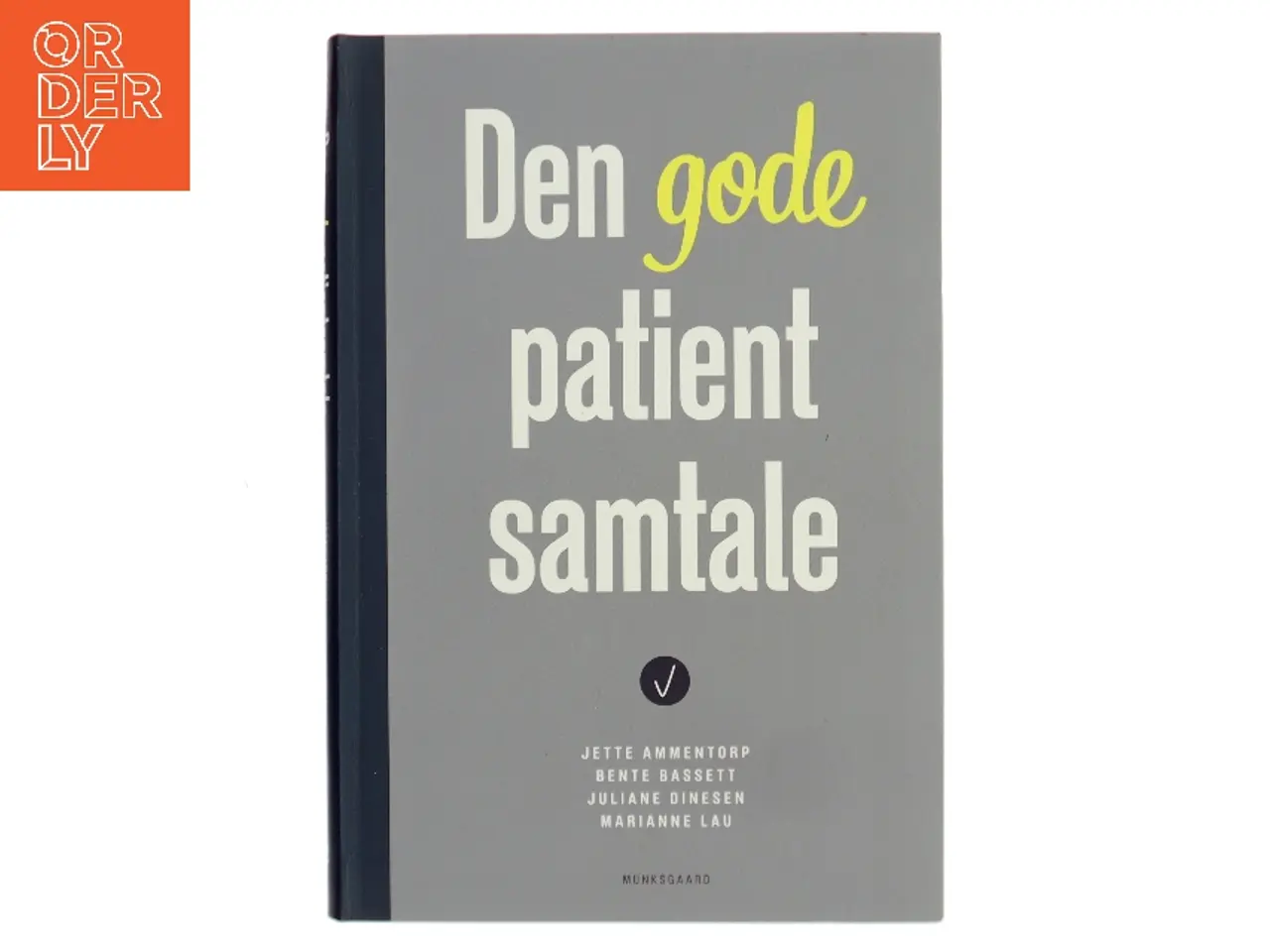 Billede 1 - Den gode patientsamtale af Jette Ammentorp (Bog)