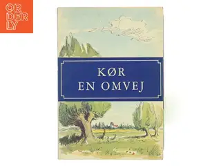 Kør en omvej (Bog)