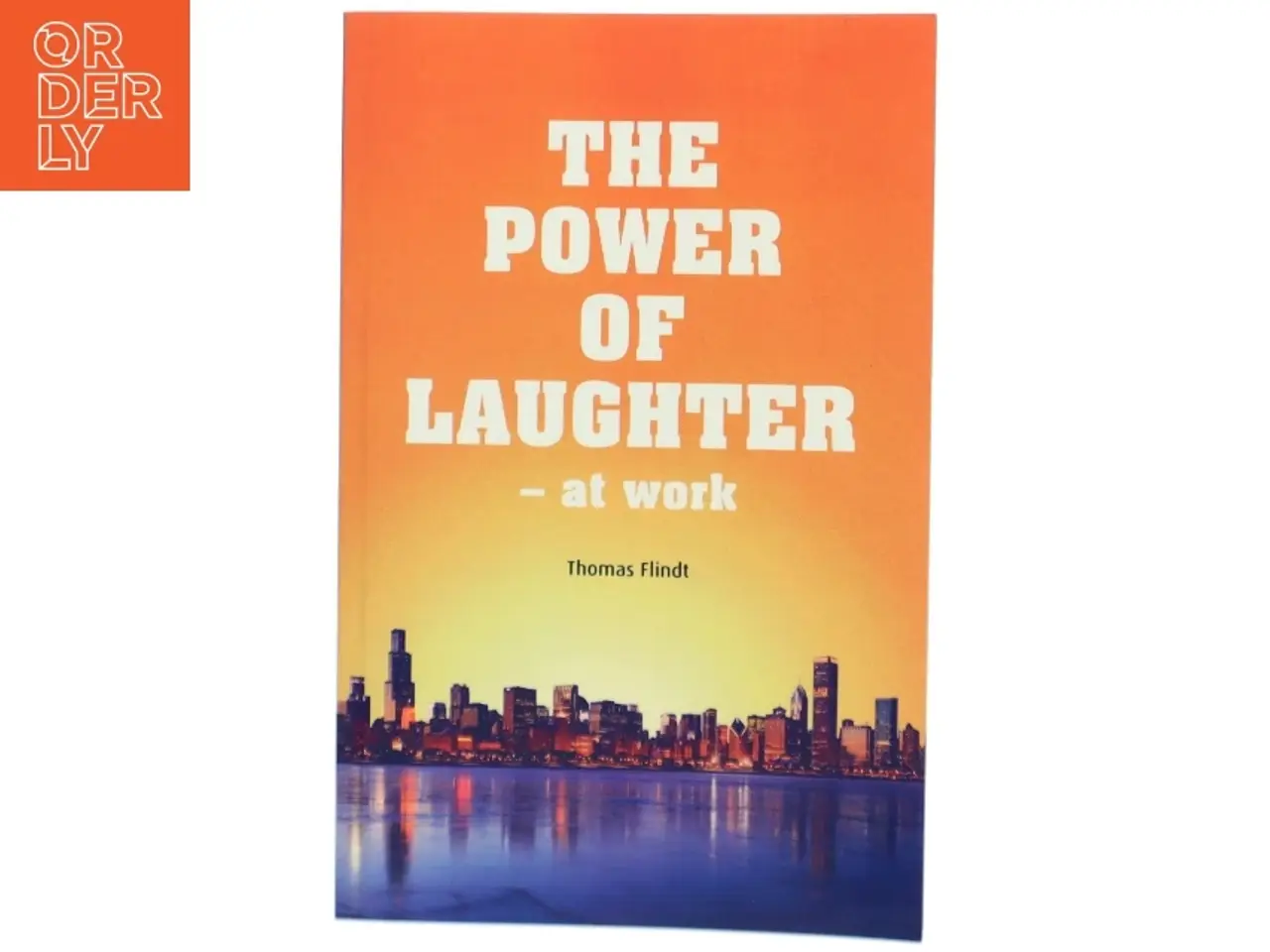 Billede 1 - Bog: 'THE POWER OF LAUGHTER - at work'