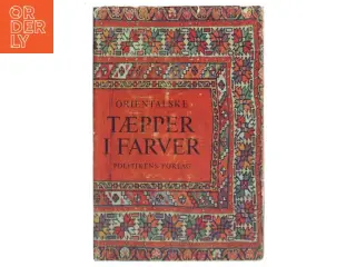 Orientalske Tæpper i Farver (Bog)
