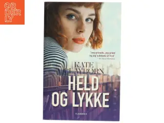 Held og lykke af Kate Clayborn (Bog)