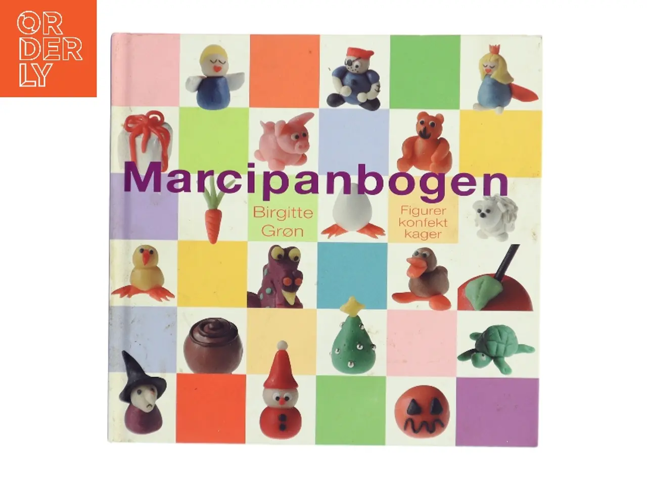 Billede 1 - Marcipanbogen : figurer, konfekt & kager af Birgitte Grøn (Bog)