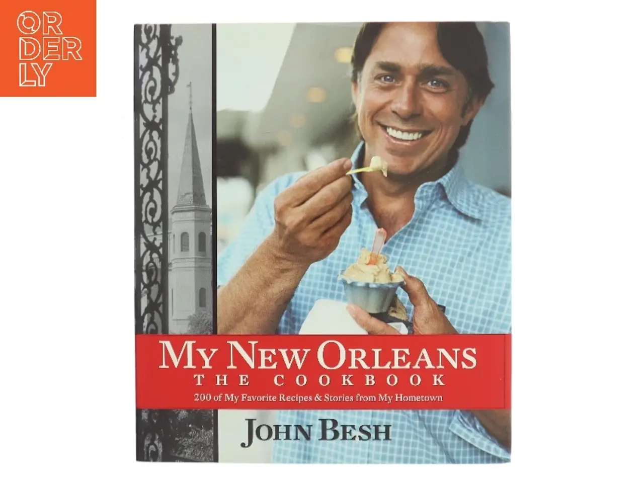 Billede 1 - My New Orleans af John Besh (Bog)