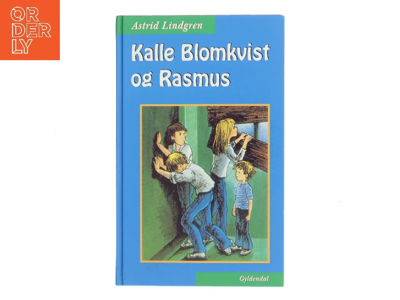 Billede 1 - Kalle Blomkvist og Rasmus : På dansk ved Ellen Kirk af Astrid Lindgren (Bog)
