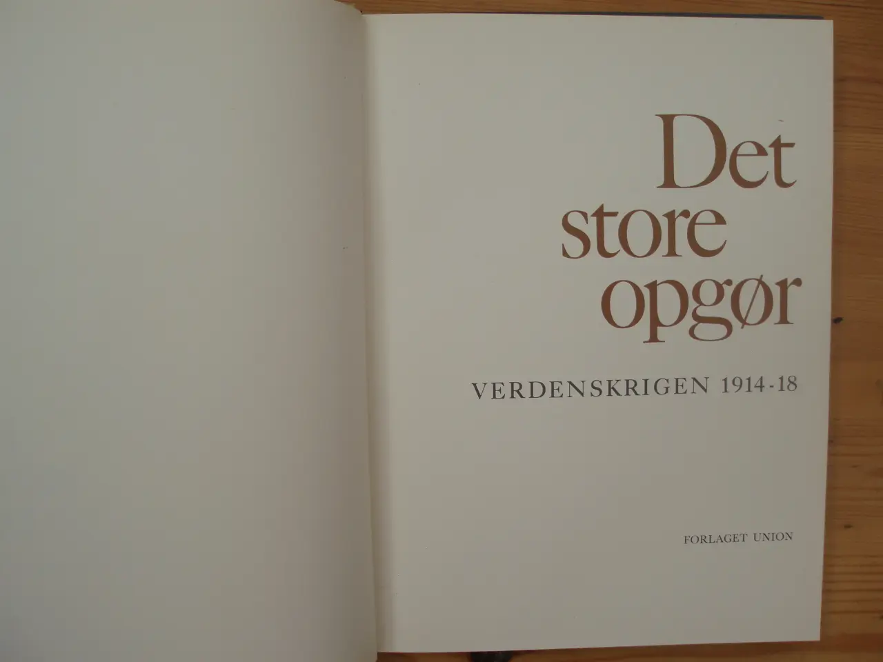 Billede 2 - Det store Oprør, Verdenskrigen 1914-18