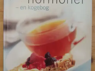 Naturlige hormoner - en kogebog