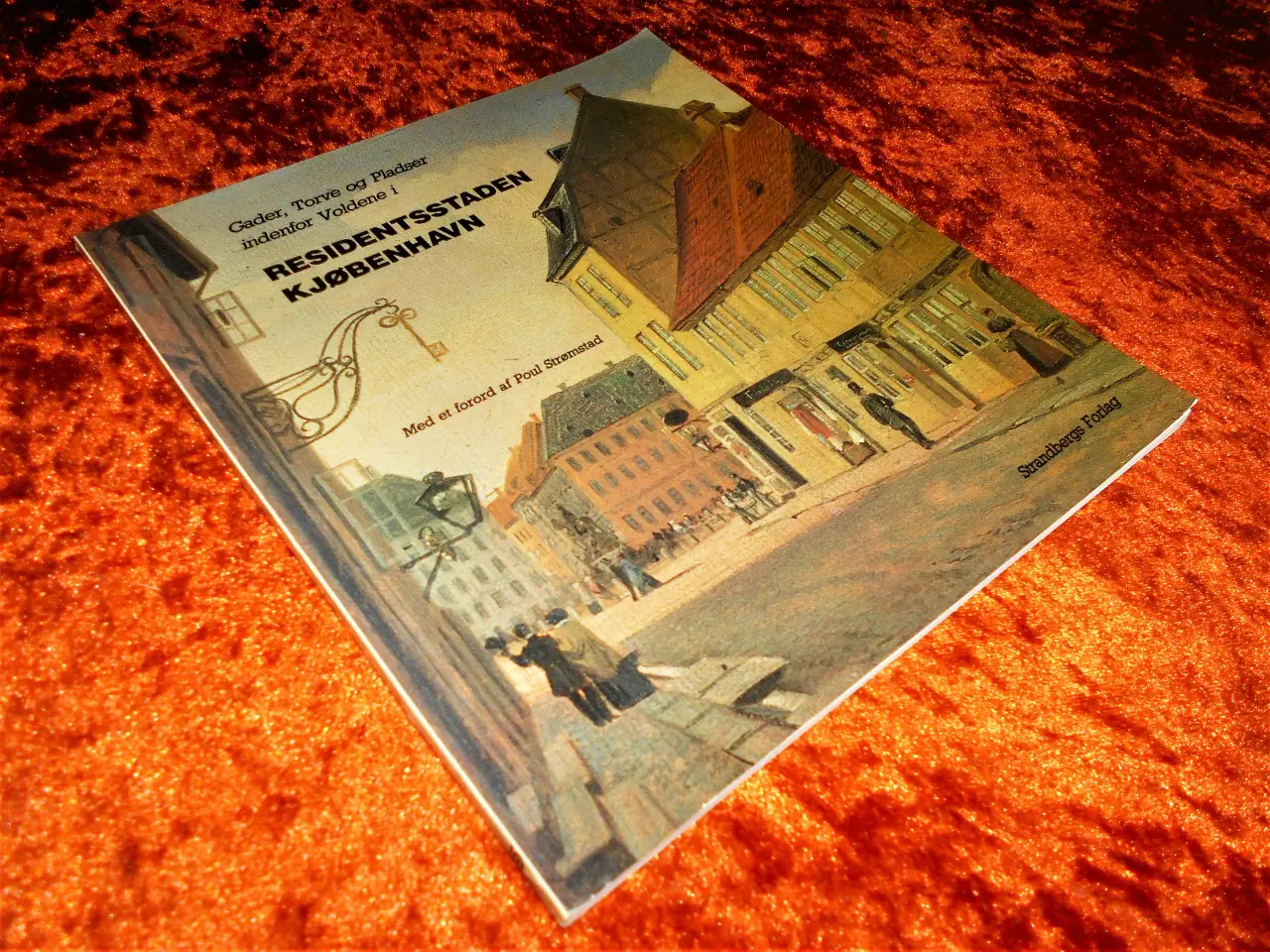 Billede 1 - Residentsstaden Kjøbenhavn, Poul Strømstad