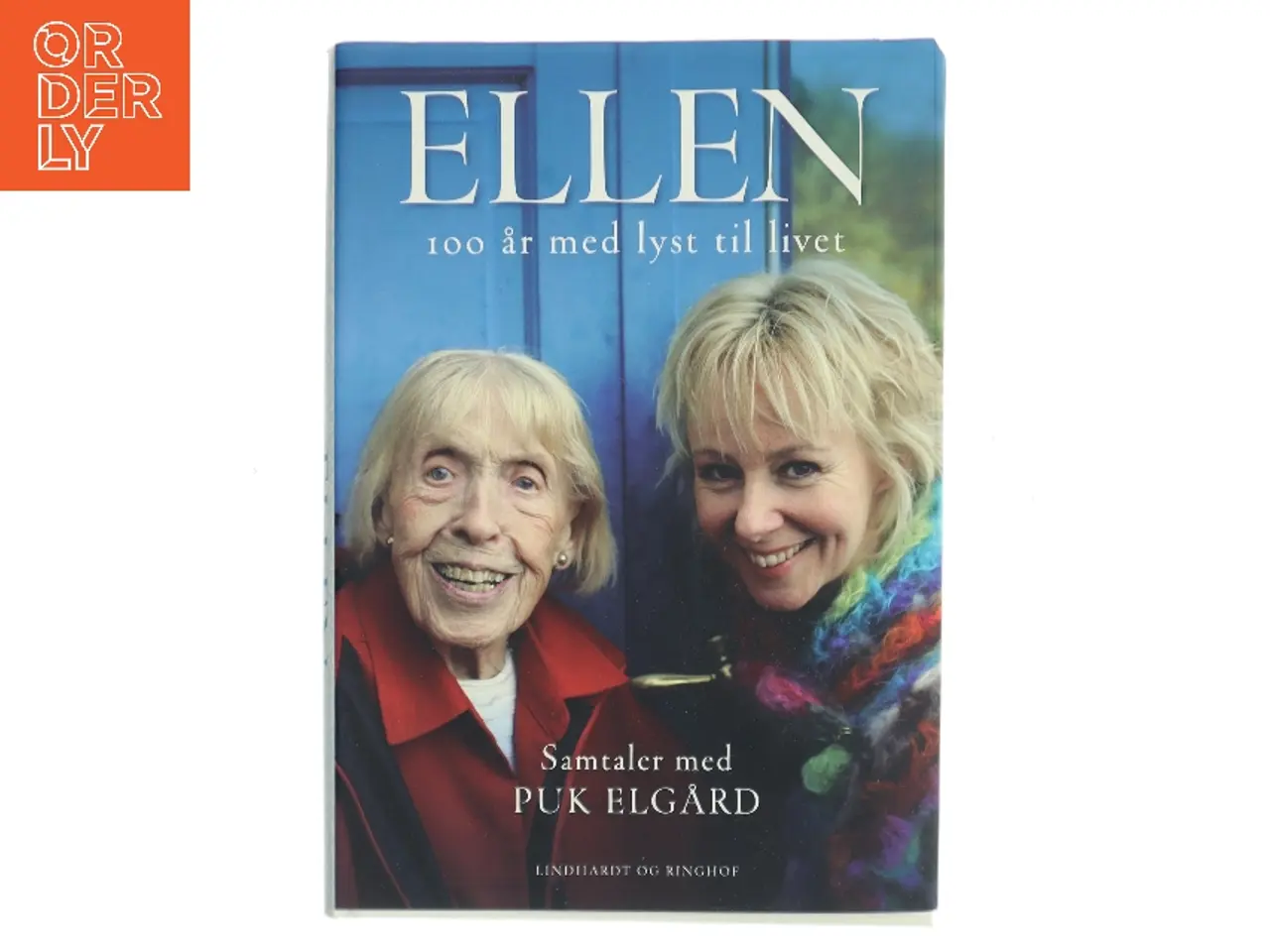 Billede 1 - Ellen : 100 år med lyst til livet af Puk Elgård (Bog)