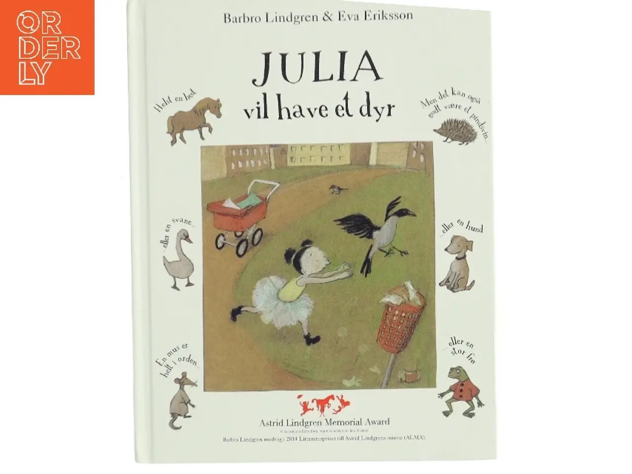 Billede 1 - Julia vil have et dyr af Barbro Lindgren (Bog)