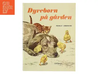Dyrebørn på gården af Ingvald Lieberkind (Bog)