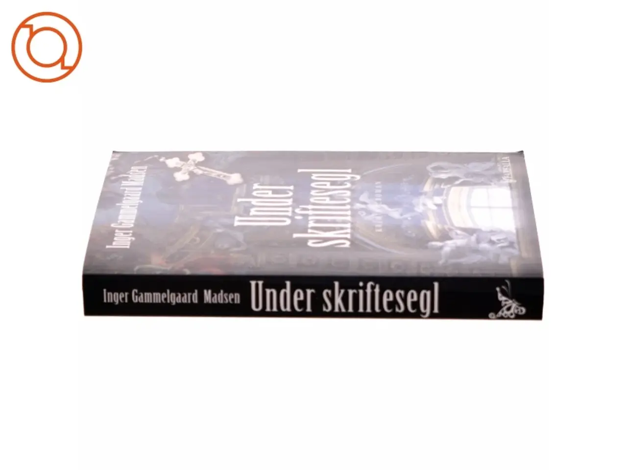 Billede 2 - Under skriftesegl : kriminalroman af Inger Gammelgaard Madsen (Bog)