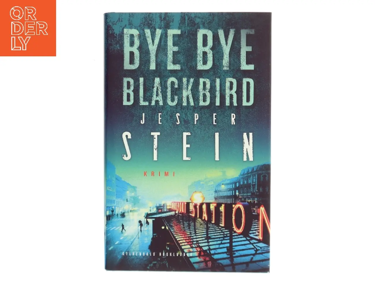 Billede 1 - Bye bye blackbird : krimi af Jesper Stein (Bog)
