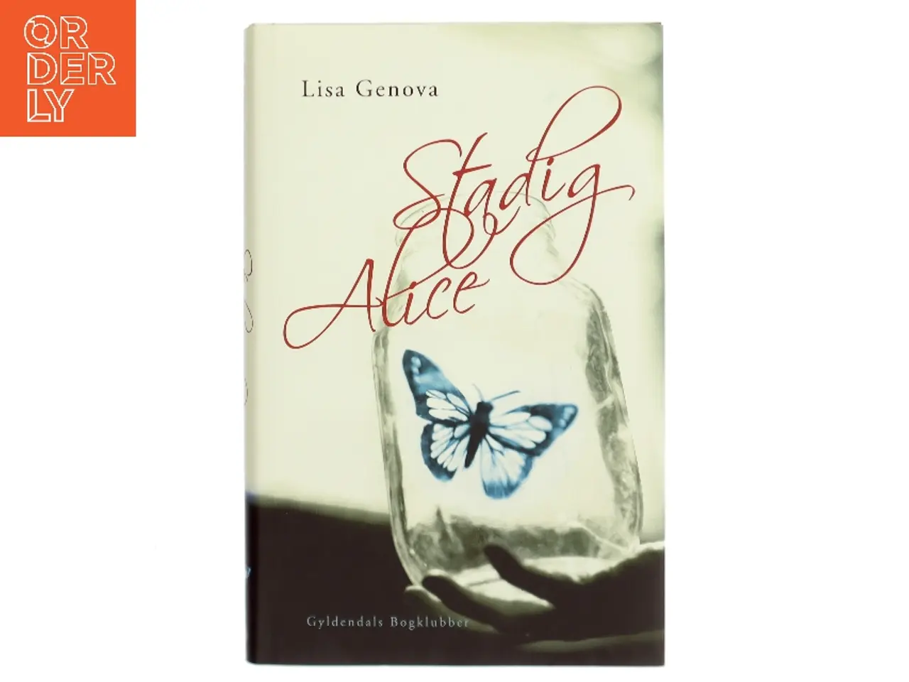 Billede 1 - Stadig Alice af Lisa Genova (Bog)
