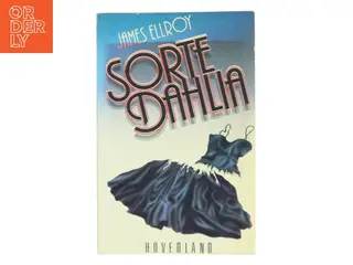 Sorte Dahlia af James Ellroy (Bog)