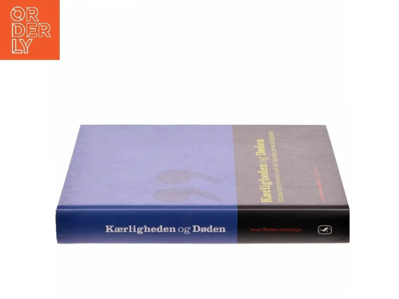 Billede 2 - Kærligheden og Døden af Anne Wolden-Ræthinge (Bog)