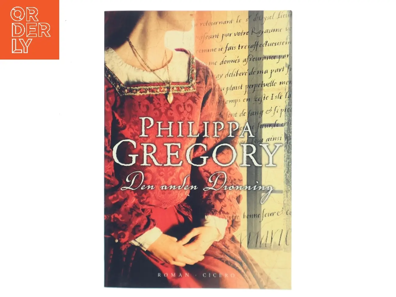 Billede 1 - Den anden dronning af Philippa Gregory (Bog)