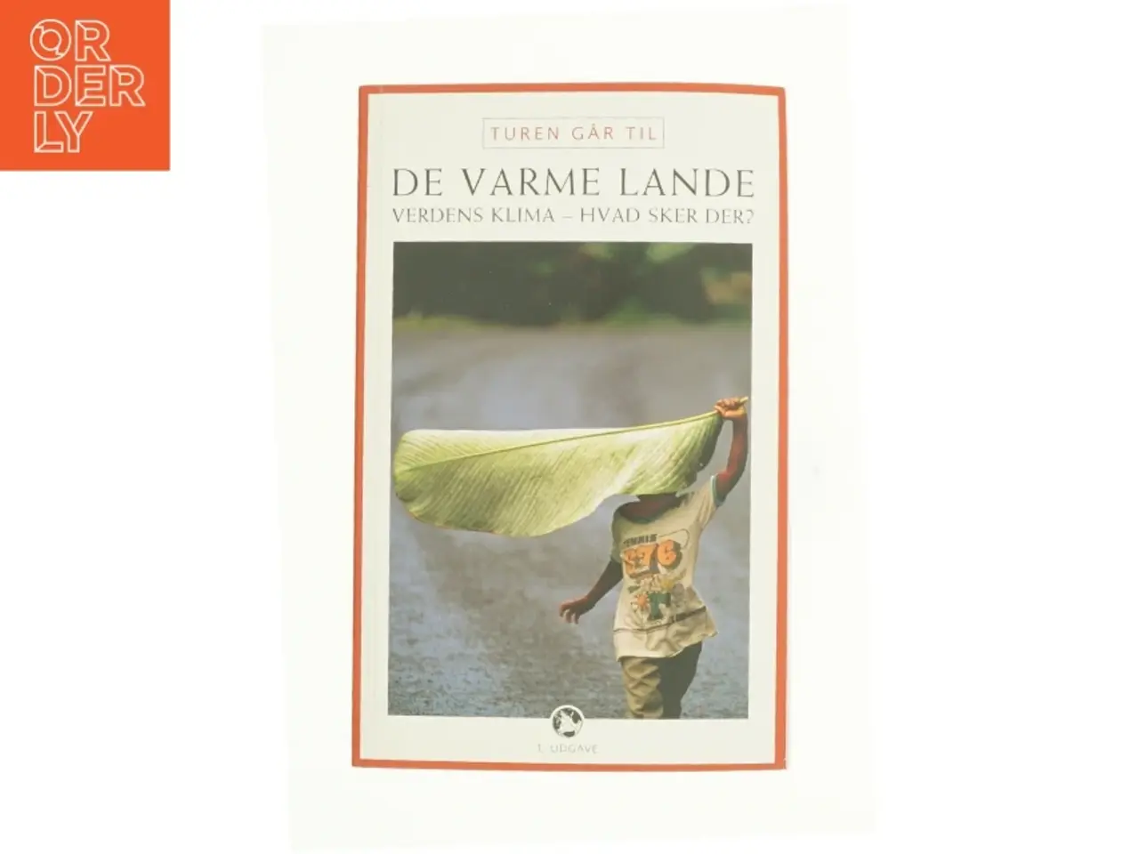 Billede 1 - Turen går til de varme lande (Bog)