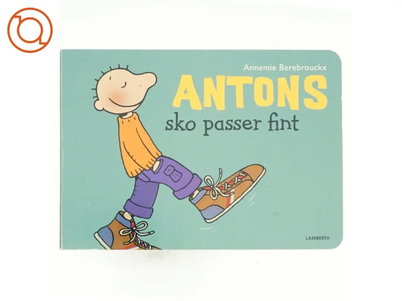 Billede 1 - Antons sko passer fint af Annemie Berebrouckx (Bog)