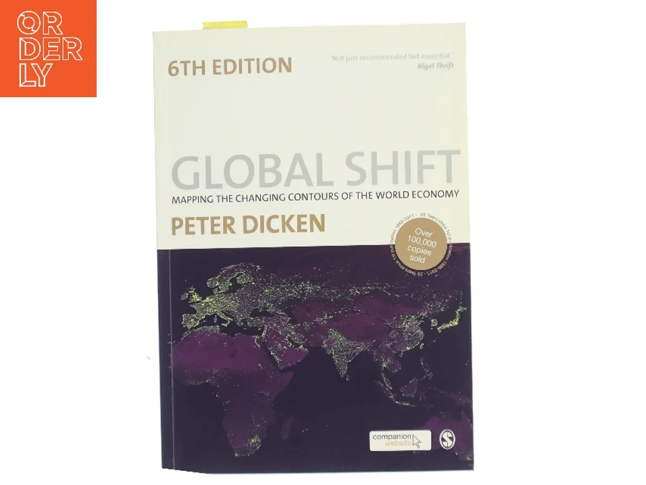 Billede 1 - Global shift : mapping the changing contours of the world economy af Peter Dicken (Bog)