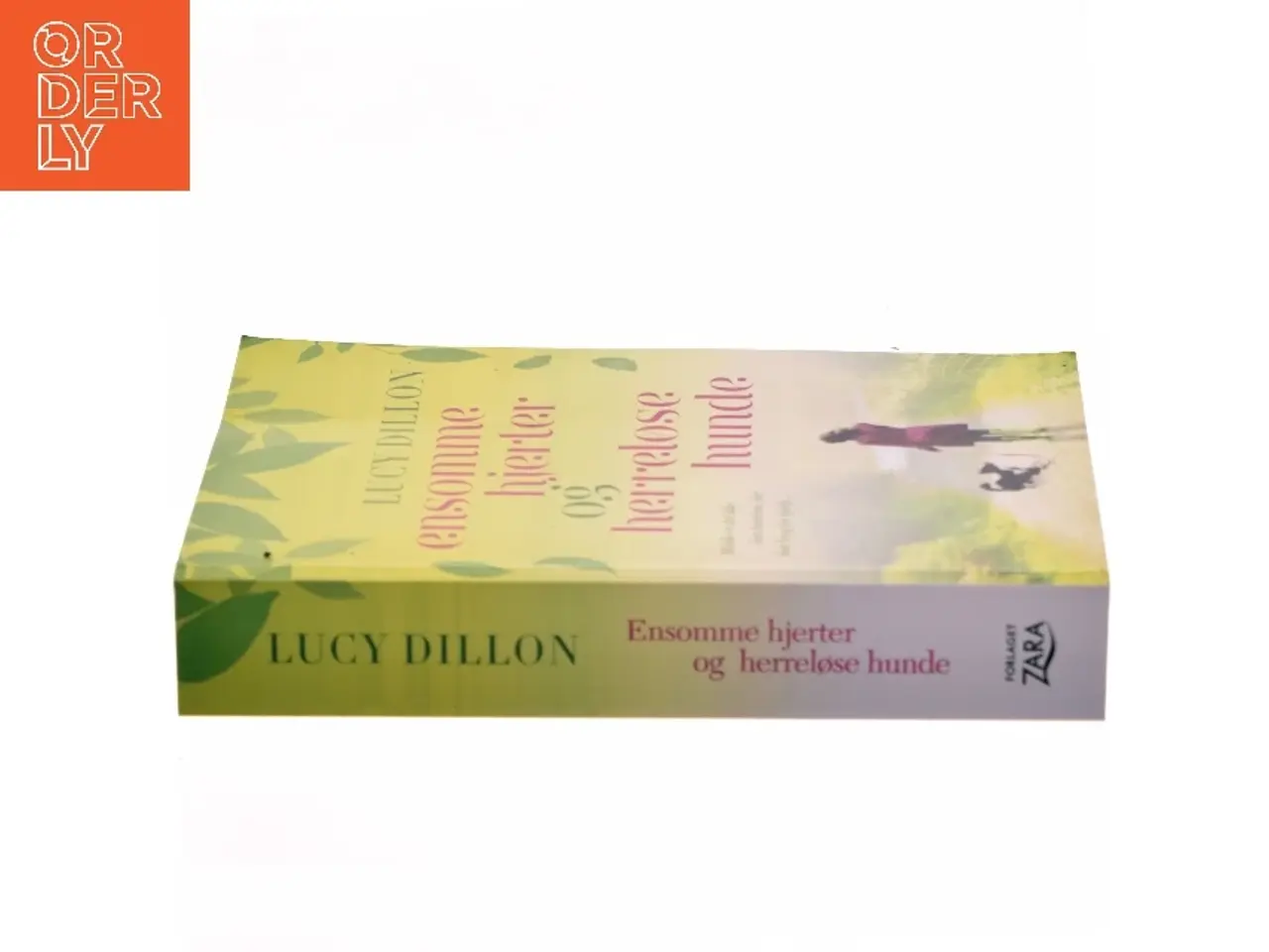 Billede 2 - Ensomme hjerter og herreløse hunde af Lucy Dillon (Bog)