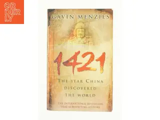 1421: the Year China Discovered the World af Gavin Menzies (Bog)