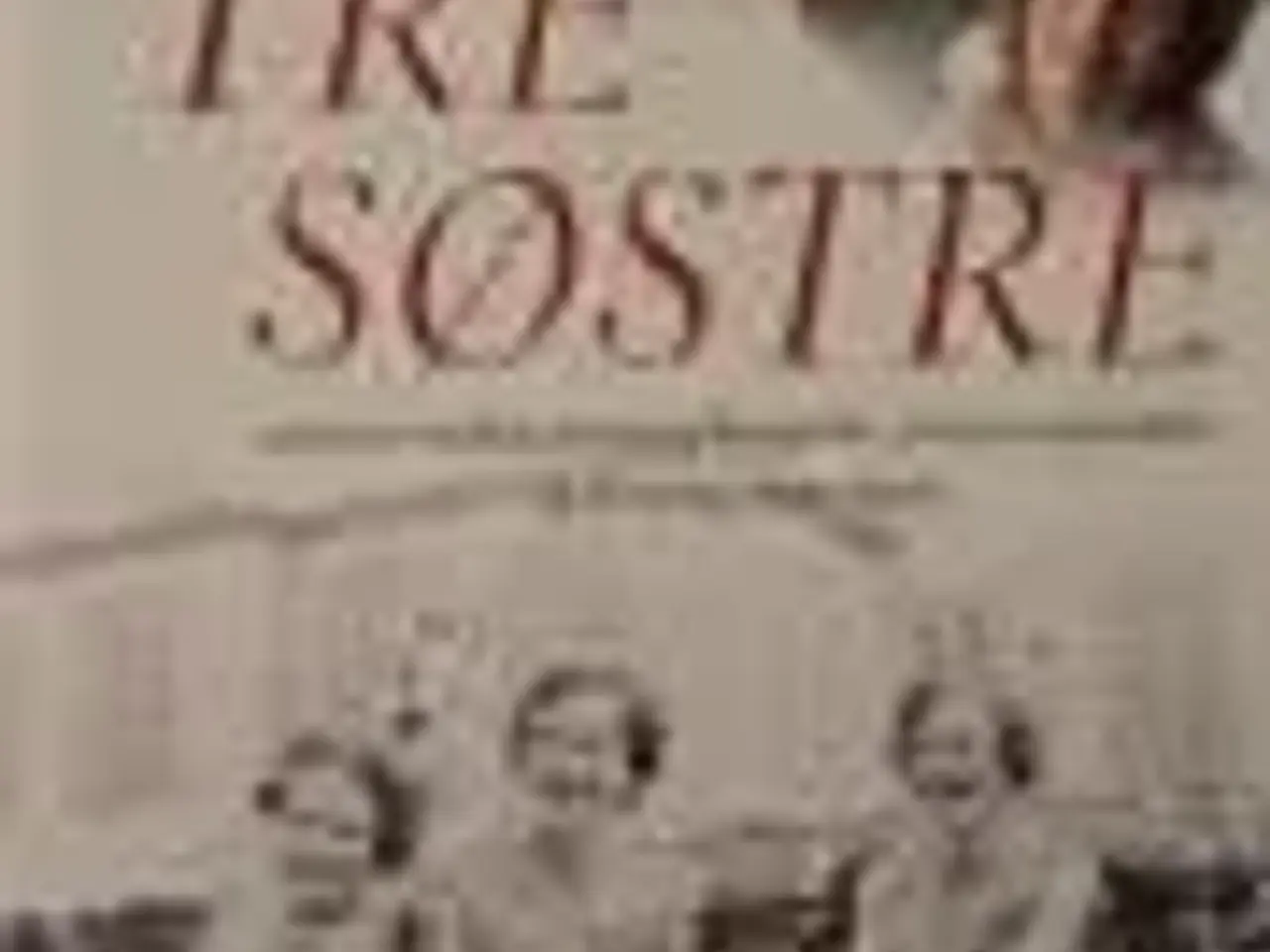 Billede 1 - 3 Søstre - Margrethe, Benedikte, Anne-M.